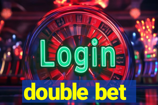 double bet